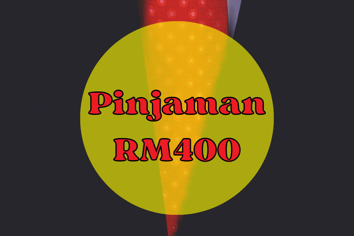 Pinjaman RM400 Segera