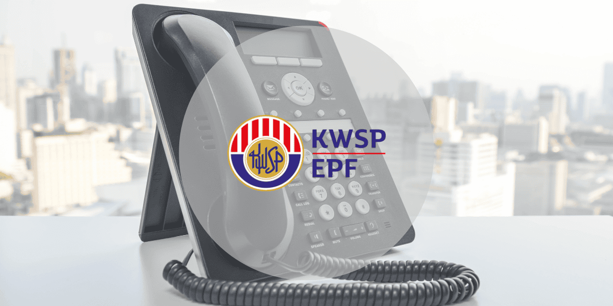 2 Cara Tukar Nombor Telefon KWSP Yang Rasmi