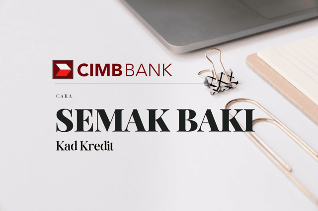 Cara Semak Baki Kad Kredit CIMB Online Melalui CIMBClicks