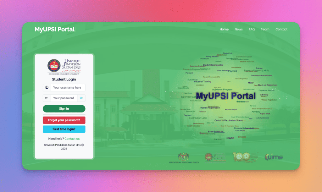 Layari https://unistudent.upsi.edu.my/login untuk log masuk UniSIS UPSI